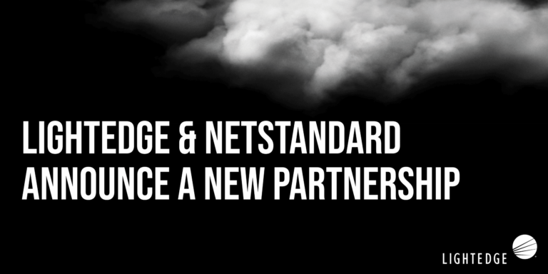 Better Together – Lightedge & NetStandard Announce A New Partnership